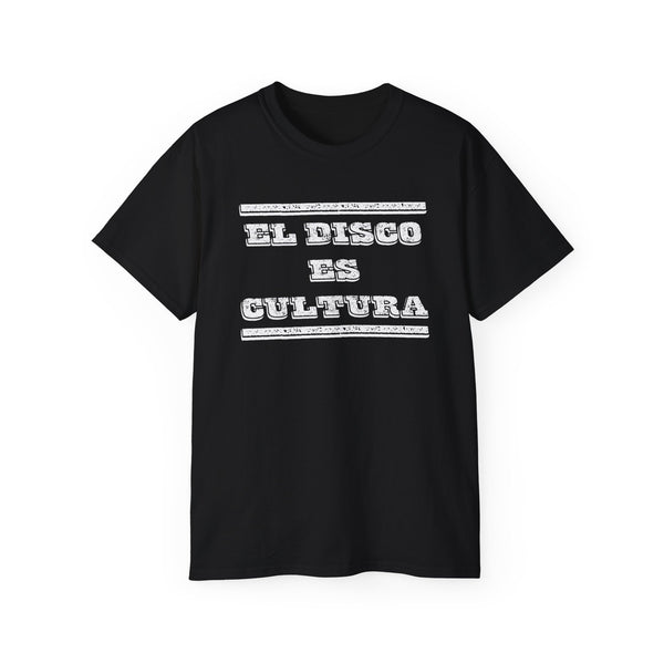 El Disco Es Cultura T Shirt (Heavyweight)