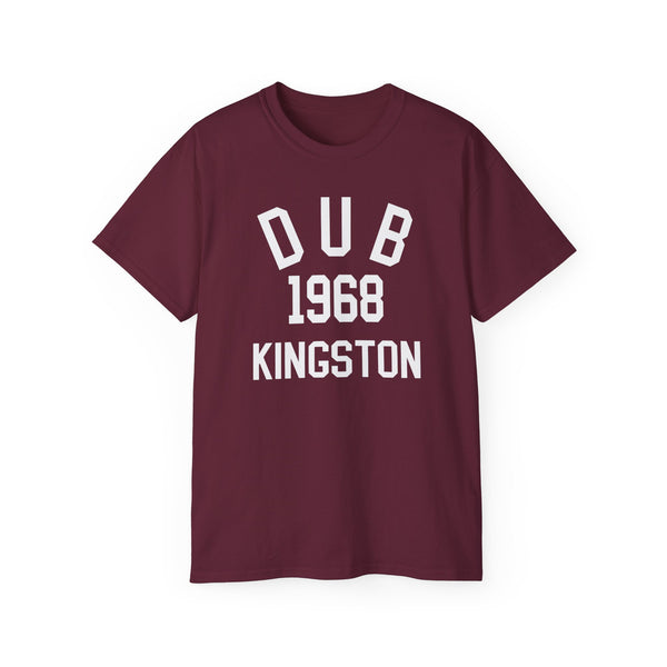 Dub Kingston 1968 T Shirt (Heavyweight)