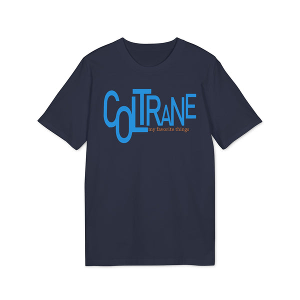 John Coltrane My Favorite Things T Shirt (Premium Organic)