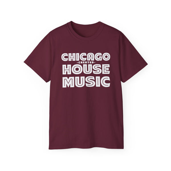 Chicago Created House Music T Shirt (Heavyweight)