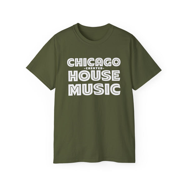 Chicago Created House Music T Shirt (Heavyweight)