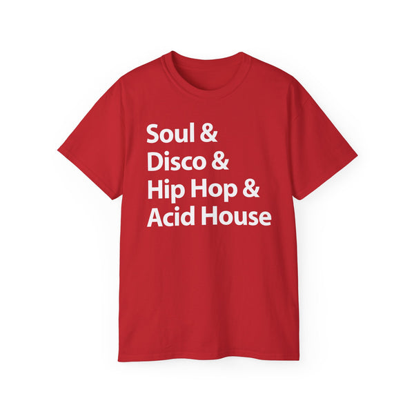 Soul Disco Hip Hop Acid House T Shirt (Heavyweight)