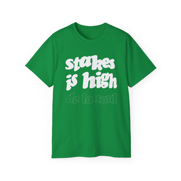 Stakes Is High De La Soul T Shirt (Heavyweight)