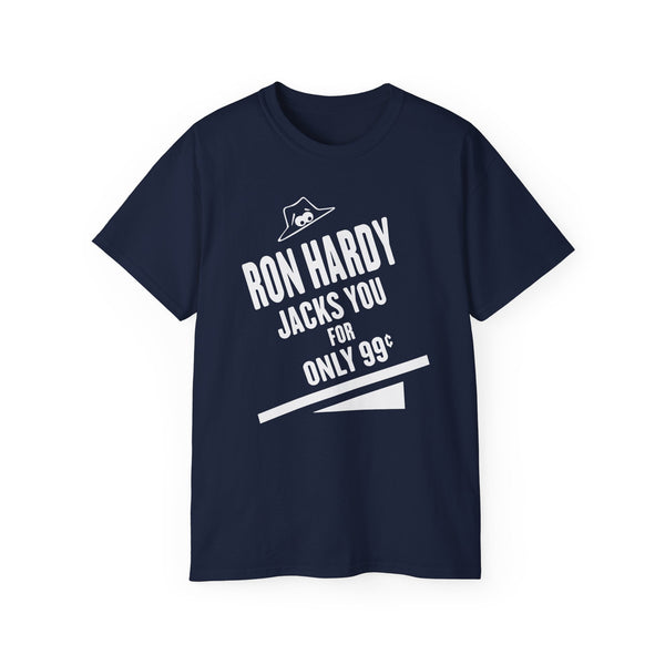 Ron Hardy Jacks You T Shirt (Heavyweight)