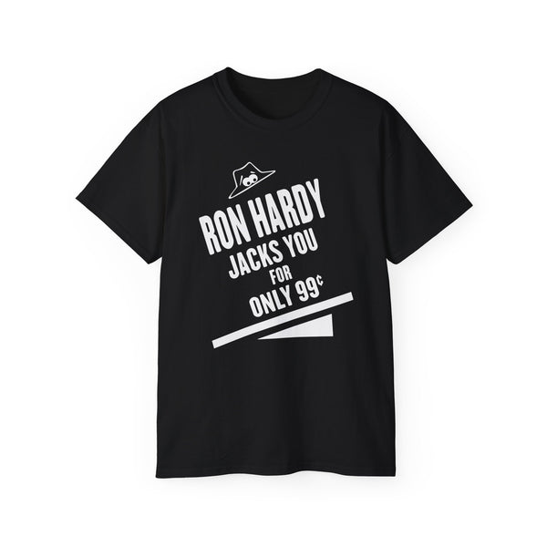 Ron Hardy Jacks You T Shirt (Heavyweight)
