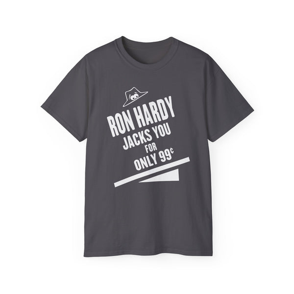 Ron Hardy Jacks You T Shirt (Heavyweight)