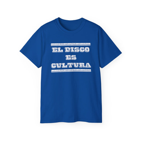 El Disco Es Cultura T Shirt (Heavyweight)