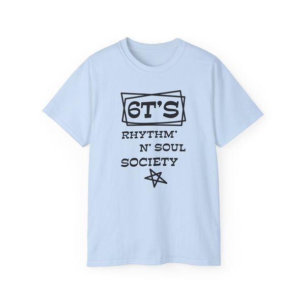 6Ts Rhythm n Soul Society T Shirt Heavyweight