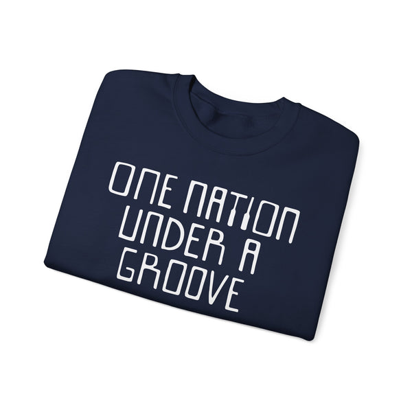 One Nation Under A Groove Sweatshirt