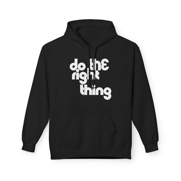 Do The Right Thing Hoody