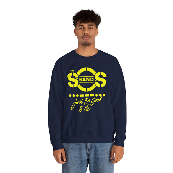 The SOS Band Just Be Good To Me Sweatshirt