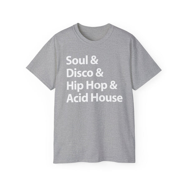 Soul Disco Hip Hop Acid House T Shirt Heavyweight