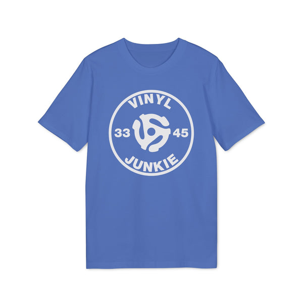 Vinyl Junky T Shirt (Premium Organic)