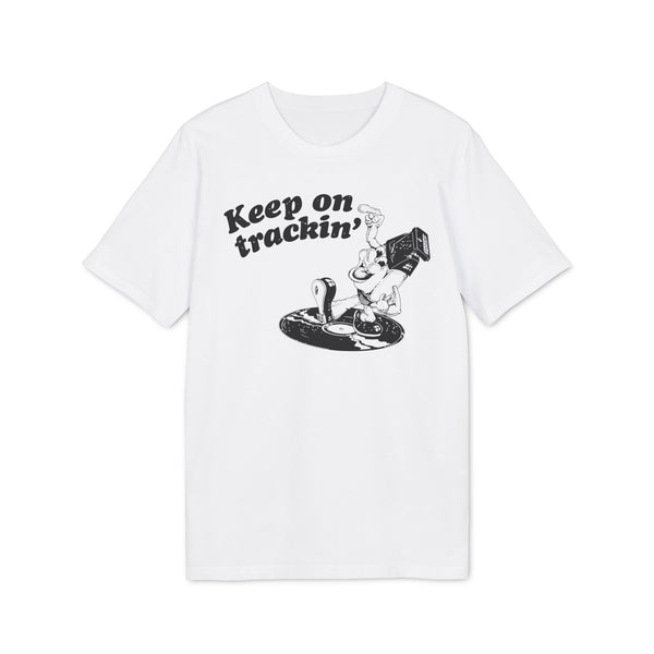 Keep On Tracking T Shirt (Premium Organic)