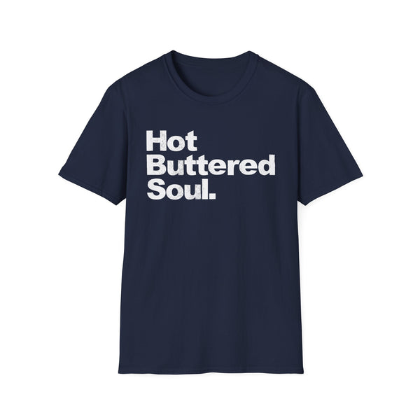 BLACK FRIDAY ONE OFF: Hot Buttered Soul T Shirt XL | 40% OFF