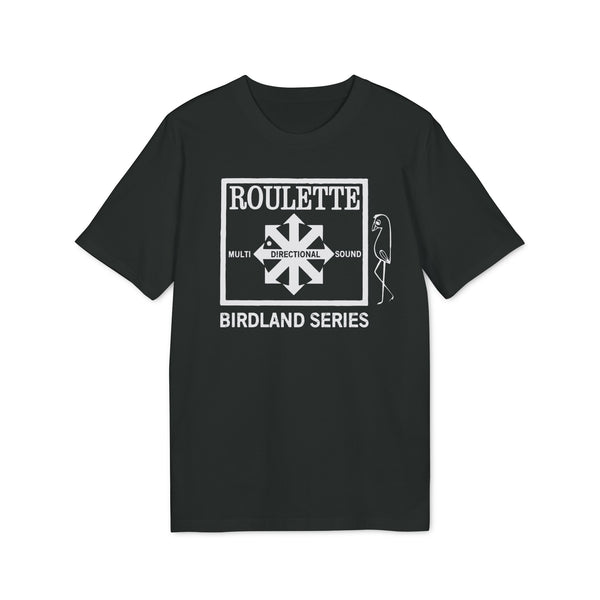 Roulette Records Birdland Series T Shirt (Premium Organic)