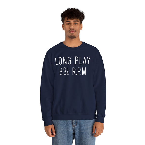 Long Play 33 1/3 RPM Sweatshirt