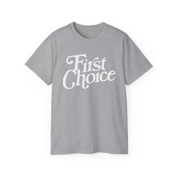 First Choice T Shirt Heavyweight