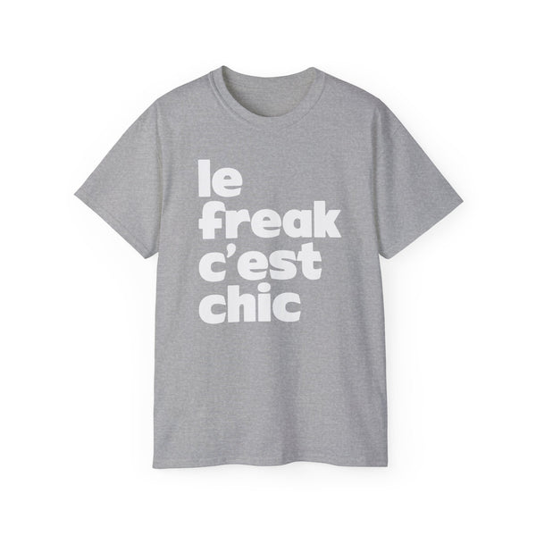 Chic Le Freak Lyrics T Shirt Heavyweight