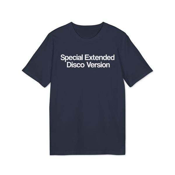 Special Extended Disco Version T Shirt (Premium Organic)