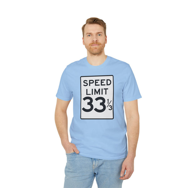 Speed Limit 33 RPM T Shirt (Premium Organic)