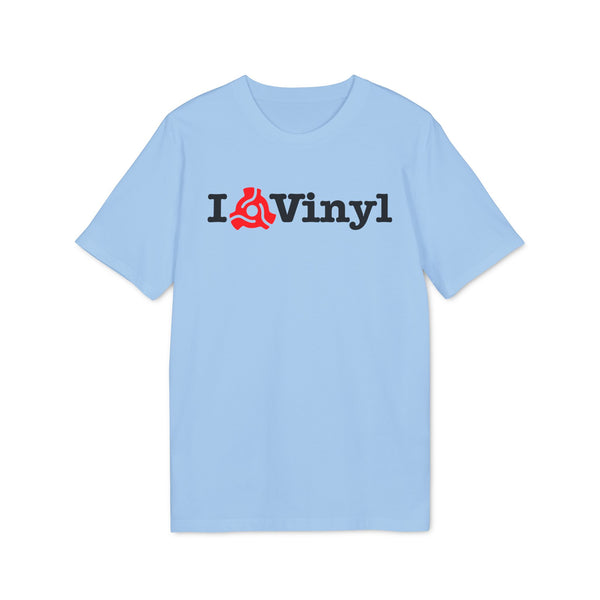 I Love Vinyl T Shirt (Premium Organic)