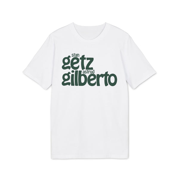 Stan Getz Astrud Gilberto T Shirt (Premium Organic)