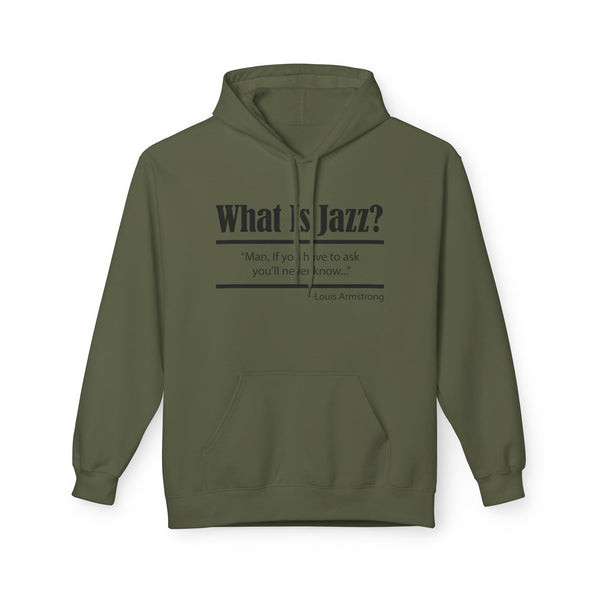 What Is Jazz? Hoody