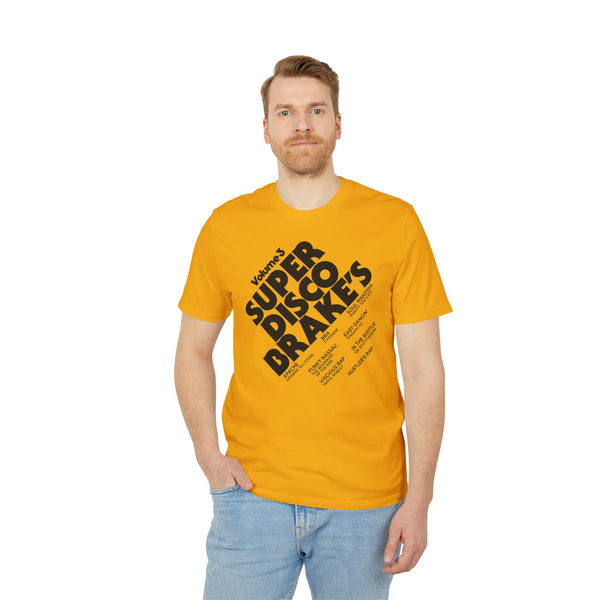 Super Disco Brakes T Shirt (Premium Organic)