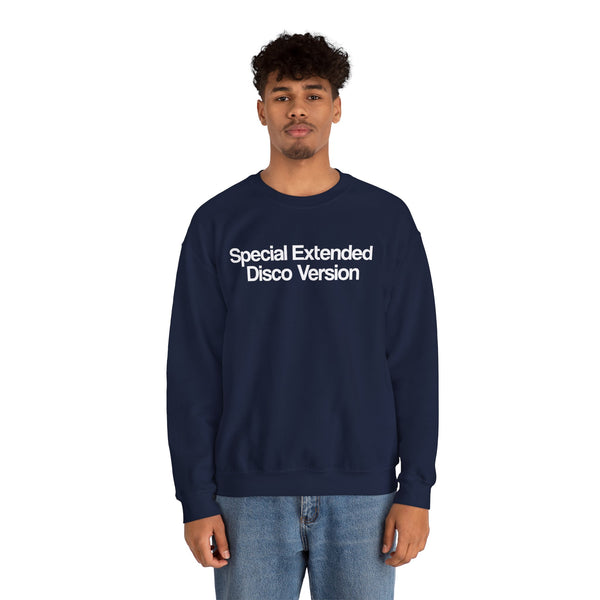 Special Extended Disco Version Sweatshirt