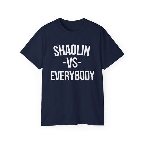 Shaolin vs Everybody T Shirt Heavyweight