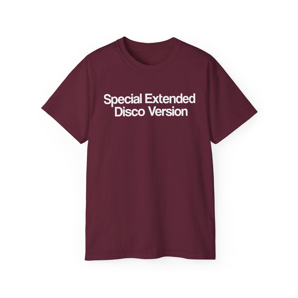 Special Extended Disco Version T Shirt Heavyweight