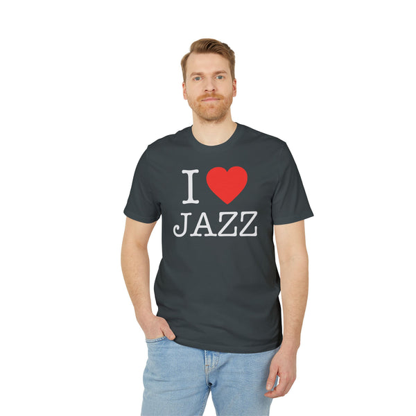 I Love Jazz T Shirt (Premium Organic)