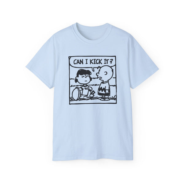 Can I Kick It? T Shirt Heavyweight