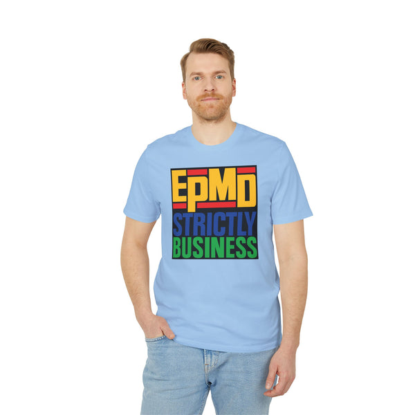 EPMD Strictly Business T Shirt (Premium Organic)