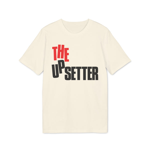 The Upsetter T Shirt (Premium Organic)