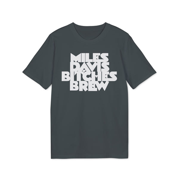 Bitches Brew Miles Davis T Shirt (Premium Organic)