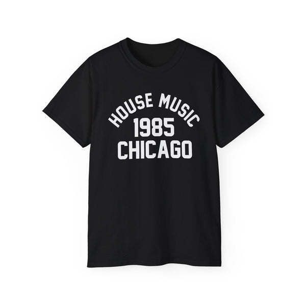 House Music 1986 Chicago T Shirt Heavyweight