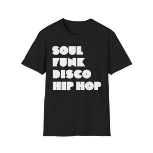 Soul Funk Disco Hip Hop T Shirt Mid Weight | SoulTees.co.uk - SoulTees.co.uk