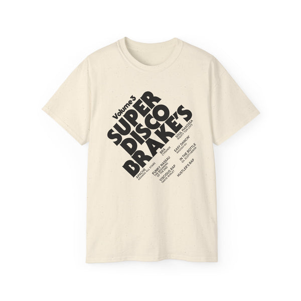 Super Disco Brakes T Shirt Heavyweight