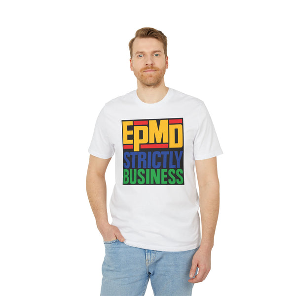 EPMD Strictly Business T Shirt (Premium Organic)