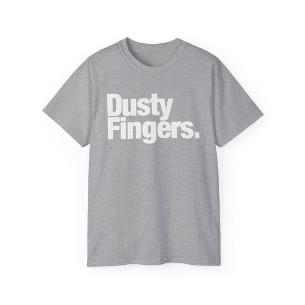 Dusty Fingers T Shirt Heavyweight