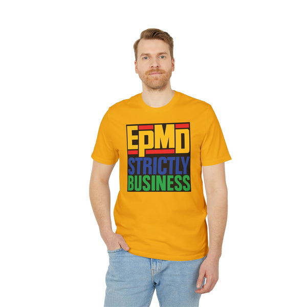 EPMD Strictly Business T Shirt (Premium Organic)