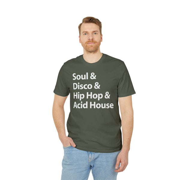 Soul Disco Hip Hop Acid House T Shirt (Premium Organic)