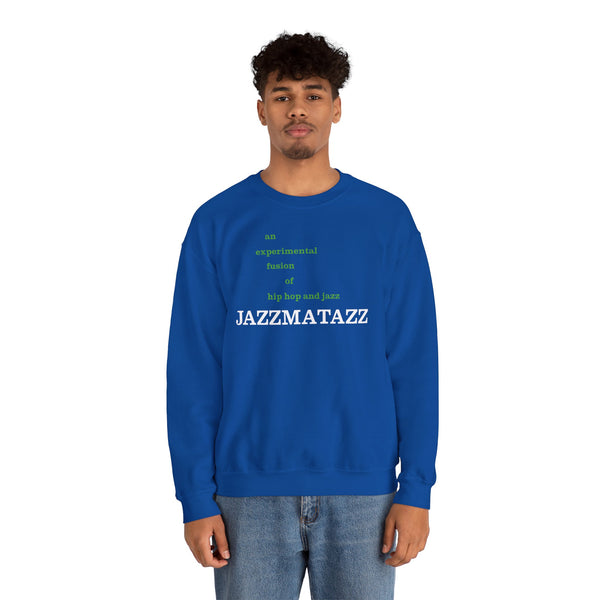 Jazzmatazz Sweatshirt