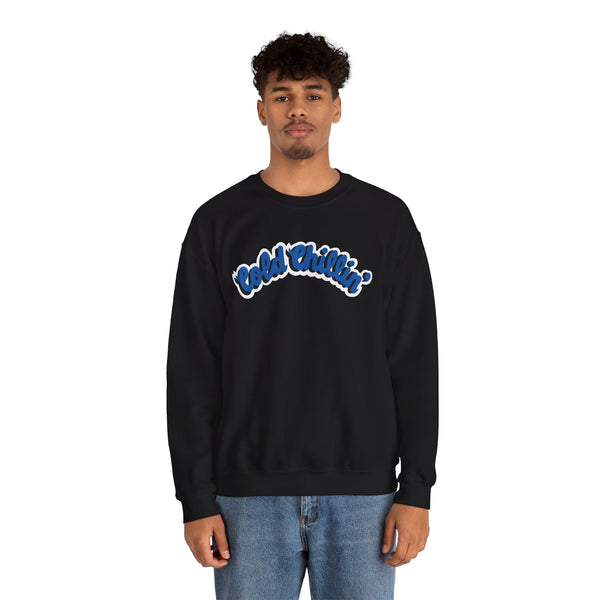 Cold Chillin Sweatshirt