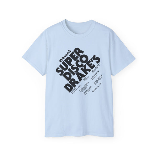 Super Disco Brakes T Shirt Heavyweight