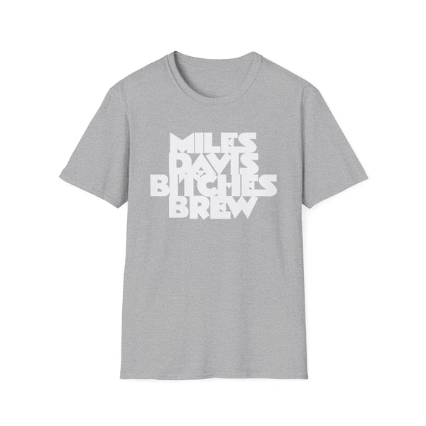 Bitches Brew Miles Davis T Shirt Mid Weight | SoulTees.co.uk - SoulTees.co.uk