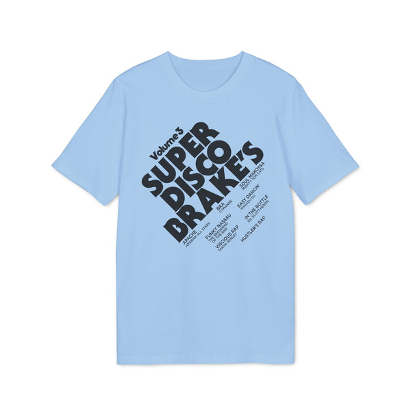 Super Disco Brakes T Shirt (Premium Organic)