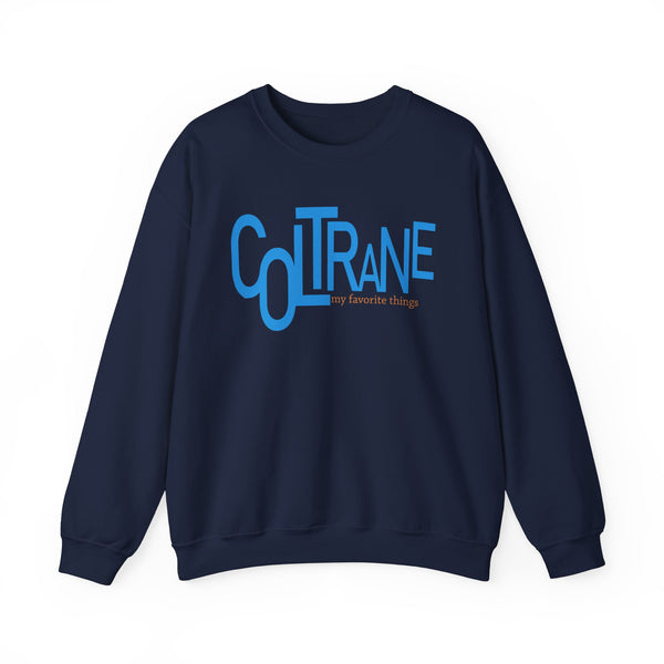 John Coltrane My Favorite Things Sweatshirt